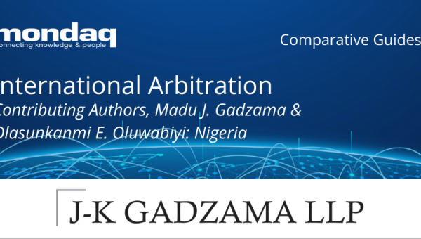 Mondaq - Comparative Guide: International Arbitration - Nigeria